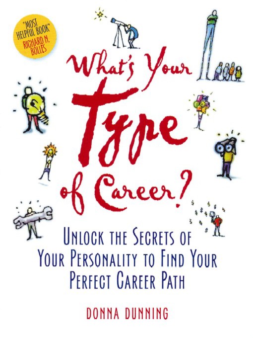 Title details for What's Your Type of Career by Donna Dunning - Available